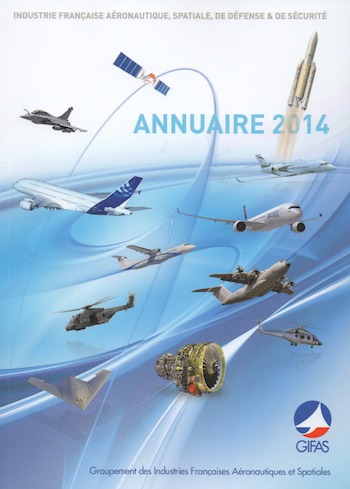 L'annuaire 2014 du GIFAS présente les 332 entreprises membres en 570 pages