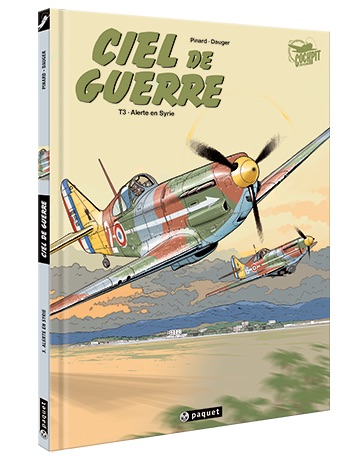Ciel de guerre T3 Alerte en Syrie