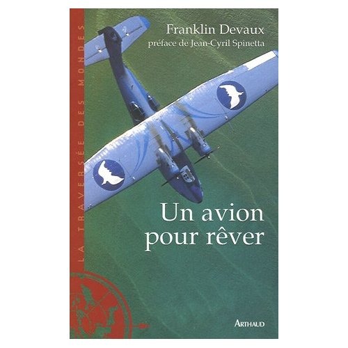 Un avion pour rêver
