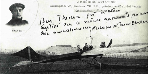 3. Monoplan Berthaud Wrobleski de 70 Cv identique à celui avec lequel A. de Saint Exupéry effectua son baptême de l’Air. Cette carte postale écrite de sa main a été envoyée par l’écrivain pilote à un de ses amis.