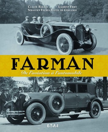 Farman, de l’aviation à l’automobile