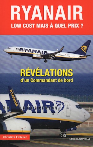 Ryanair : low cost mais à quel prix