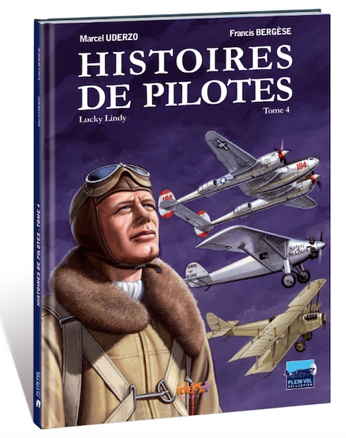 Histoires de pilotes T4 Charles Lindbergh