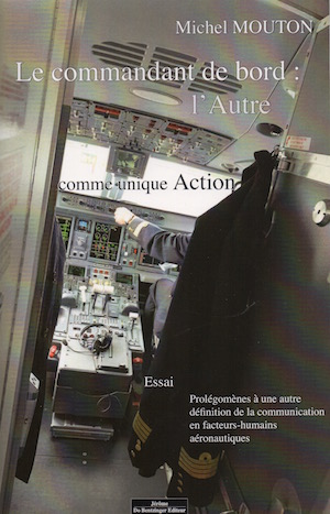 Le commandant de bord : l’autre