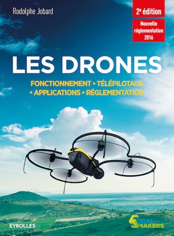 Les drones (deuxième édition)