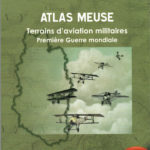 Atlas Meuse, terrains d’aviation militaire Première Guerre mondiale