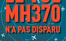 Le vol MH370 n’a pas disparu